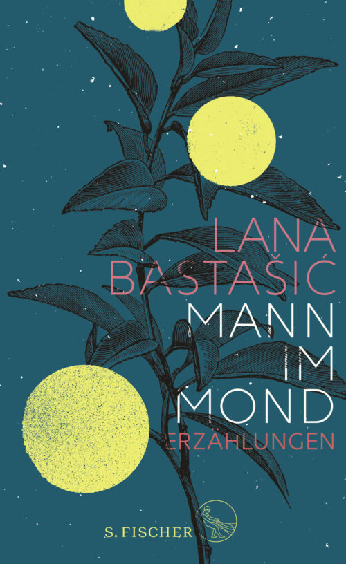 Buchcover von Lana Bastašić: Mann im Mond